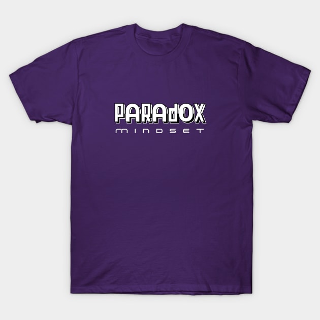 Paradox Mindset | Mindful Life | Openness Practice | Wholeness T-Shirt by JENXTEES